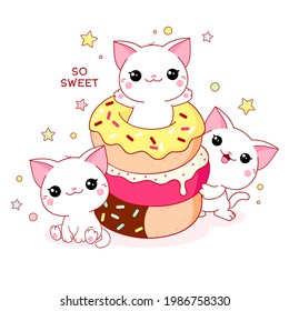 Cute yummy card in kawaii style. Three lovely cats with donuts. Inscription So sweet. Can be used for t-shirt print, stickers design. Vector illustration EPS8