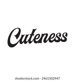 cuteness text on white background.