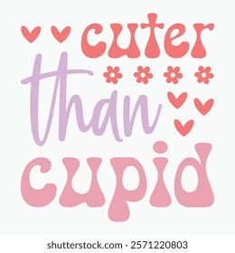 Cuter than cupid retro t shirt design