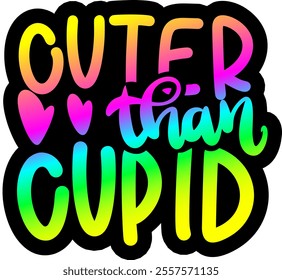 cuter than cupid valentines day black vector graphic design and cut file