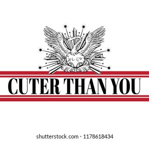 Cuter than you. Vector hand drawn illustration of swan isolated . Template for card, poster, banner, print for t-shirt, pin, badge, patch.