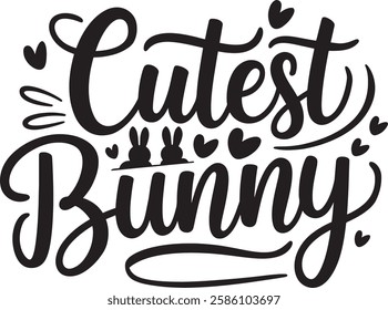 Cutest Bunny typography t-shirt design