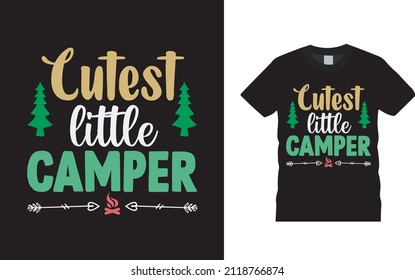 Cutest Little Camper T shirt, apparel, vector illustration, graphic template, print on demand, textile fabrics, retro style, typography, vintage, camping t shirt design