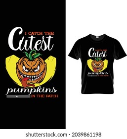 Cutest pumpkin ever t-shirt desing