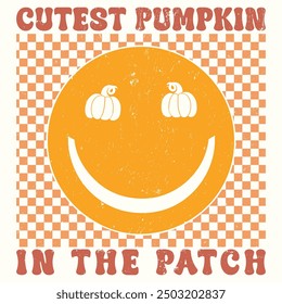 Cutest Pumpkin In the Patch, Fall Autumn Graphic for Tshirt, Banner, Poster, Background