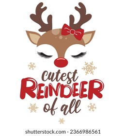 Cutest reindeer of all vector illustration with cute deer face. Kids Christmas design isolated good for Xmas greetings cards, poster, print, sticker, invitations, baby t-shirt, mug, gifts.