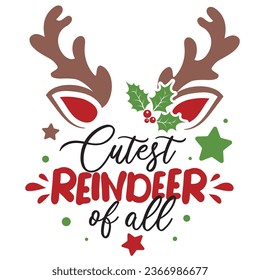 Cutest reindeer of all vector illustration with cute deer face. Kids Christmas design isolated good for Xmas greetings cards, poster, print, sticker, invitations, baby t-shirt, mug, gifts.