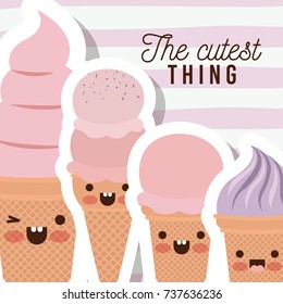 the cutest thing poster with cartoon ice creams closeup with thick contour and lines colorful background vector illustration