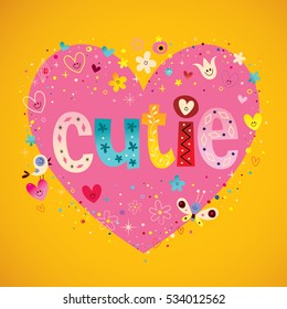 cutie heart shaped design with unique lettering