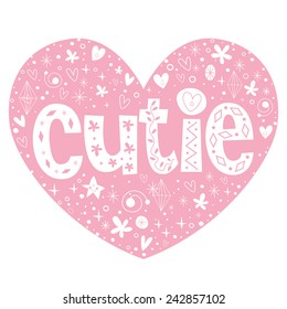 cutie heart shaped lettering design