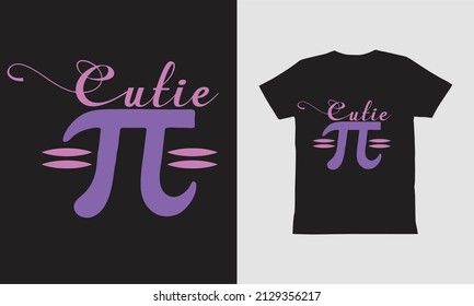 Cutie Pi T shirt design.