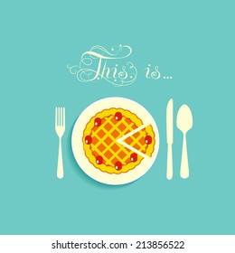 Cutlery in a flat style. Icon for menu in a restaurant. Pie with cut a small piece lies on a plate. spoon, knife and fork. Calligraphic inscription. vector Image. Picture. Illustration. Cafe, dining