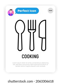 Cutlery set thin line icon. Fork, knife, spoon. Cooking. Modern vector illustration.