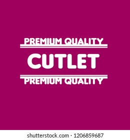 cutlet premium quality badge. premium quality package label. vintage stamp. designed for butcher shop