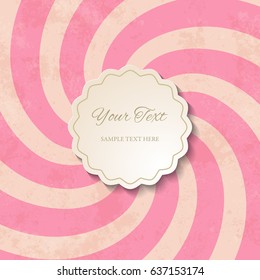 Cutout 3D circular figure frame with shadow on pink swirling retro background. Vintage invitation, greeting card or web banner design template. Wrapping paper lollipop design. Vector illustration.