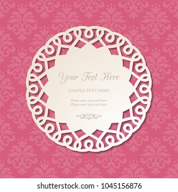Cutout 3D circular lacy figure frame with shadow on pink ornate background. Wedding invitation, greeting card or baby shower design template. Vector illustration.