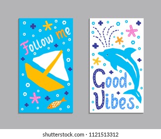 Cutout marine style sea animal kids design element paper flyer card. Lettering popular title follow me, good vibes. Vector funny cartoon dolphin, boat doodle background. Child ocean graphic poster