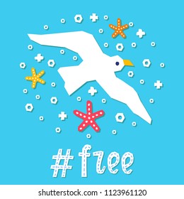 Cutout marine style sea animal kids design element paper card. Lettering popular hashtag title free. Vector funny cartoon seagull doodle background. Child graphic poster