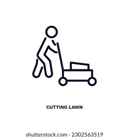 cutting lawn icon. Thin line cutting lawn icon from behavior and action collection. Outline vector isolated on white background. Editable cutting lawn symbol can be used web and mobile