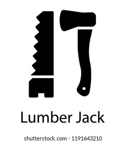 Cutting tool like saw and axe denoting lamberjack 