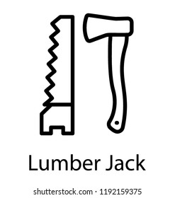 Cutting tool like saw and axe denoting lamberjack 