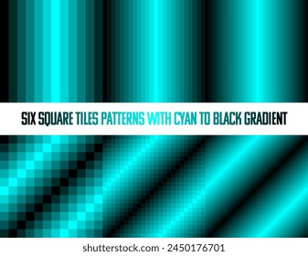 Cyan to black in square tiles, seamless vector pattern, monochromatic, collection of six