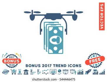 Cyan And Blue Drone Banknotes Payment pictograph with bonus 2017 year trend symbols. Vector illustration style is flat iconic bicolor symbols, white background.