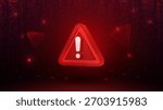 Cyber Attack, Scam, Fraud, Hacking Vector Illustration. Cybersecurity Warning Message. Warning Alert Danger. Digital Danger Alert Icon. Red Triangle Exclamation Symbol Digital Wireframe Technology