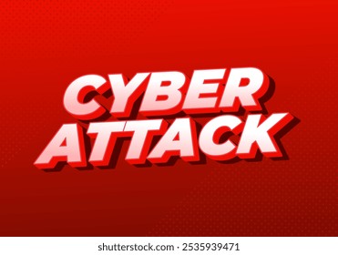 Ciberataque. Design de efeito de texto em fontes 3D e negrito para anúncios digitais