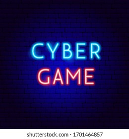 Cyber Game Neon Text. Vector Illustration of Computer Promotion.