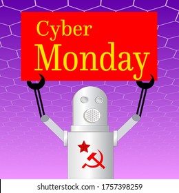 Cyber Monday ads. A Communist robot carries a banner with a commercial slogan