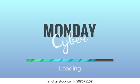 Cyber Monday background. Usable for web pages . Modern background with loading bar  and Cyber Monday typography. 