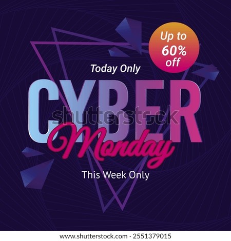 Cyber Monday Banner in Black Background. Vector. Up to 60% off. This Week Only. Today Only. 60% off.