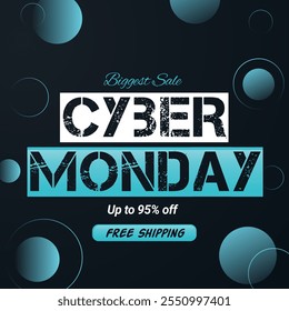 Cyber Monday banner With discount Up to 95% off. Biggest Sale. 95% off. Free Shipping. 95% discount. Vector illustration.