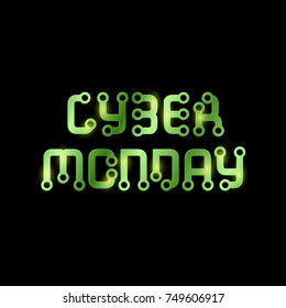 Cyber Monday circuit text. Green neon cyber Monday banner.