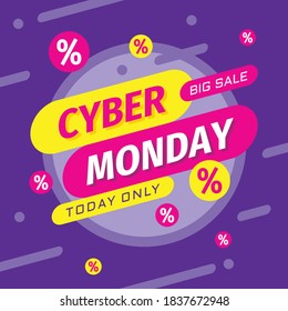 Cyber monday concept promotion banner design. Advertising promotion marketing layout. Big sale today only. Vector illustration. 