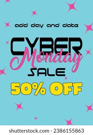Cyber Monday discount sale poster flyer  or social media post design