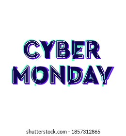 Cyber Monday graphics for discount  banner, flyer or card. Super sale offer in glitch style. Text for your Cyber Monday social media ad.