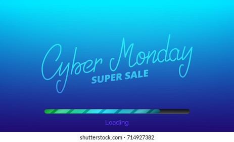 Cyber Monday. Hand lettering Cyber Friday and loading bar. Winter seasonal sale banner.