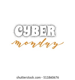 Cyber monday hand-lettering text . Handmade vector calligraphy for your design