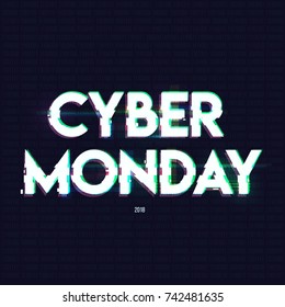 Cyber monday inscription in distorted glitch style on black background. Design element for event advertising, branding, shares, promotion. Vector illustration.