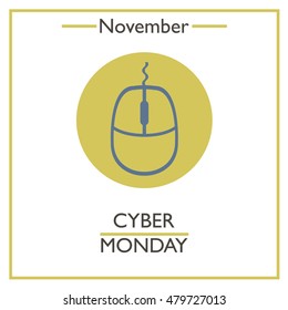 Cyber Monday. November. Vector illustration for you design, card, banner, poster and calendar