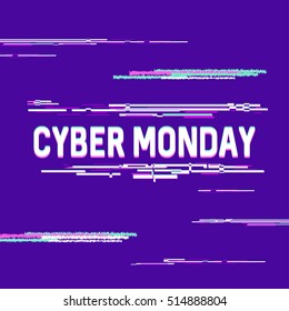 Cyber Monday, online shopping and marketing concept. Banner for cyber monday sale with glitch effects. Vector illustration.