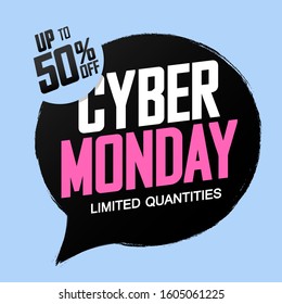 Cyber Monday Sale, up to 50% off, banner design template, discount tag, grunge brush, special offer, vector illustration