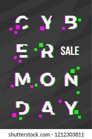 Cyber Monday Sale Abstract Vector Card, Flayer or Poster Template. Modern Typography, Pixels and Glitch Effect. Electronics Discount Offer Vertical Banner. Dark Distorted Background.
