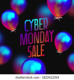 Cyber monday Sale. Background with realistic balloons bright blue color gradient gasoline. Poster, banner for advertising and branding. Cover and brochure. flyer design. vector illustration