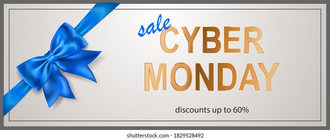 Cyber Monday sale banner with blie bow and ribbons on white background. Vector illustration for posters, flyers or cards.