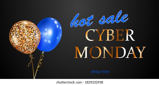 Cyber Monday sale banner with blue and golden balloons on black background. Vector illustration for posters, flyers or cards.