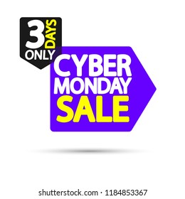 Cyber Monday Sale, banner design template, 3 days only, vector illustration