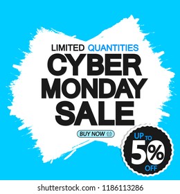 Cyber Monday Sale, banner design template, discount tag, 50% off, brush grunge, vector illustration